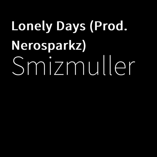Lonely Days