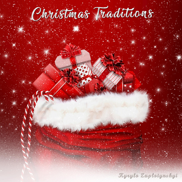 Обкладинка: Christmas Traditions — Kyrylo Zaplotynskyi