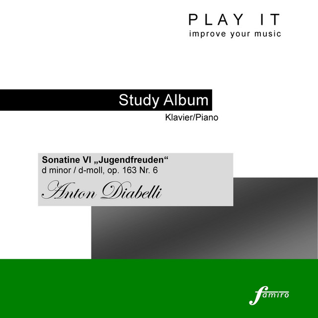 Play It - Study Album - Klavier/Piano; Anton Diabelli: Jugendfreuden, Op. 163, No. 6 Sonatina in D Minor/D-Moll (Piano four Hands / Klavier vierhändig - a' = 443 Hz) cover art