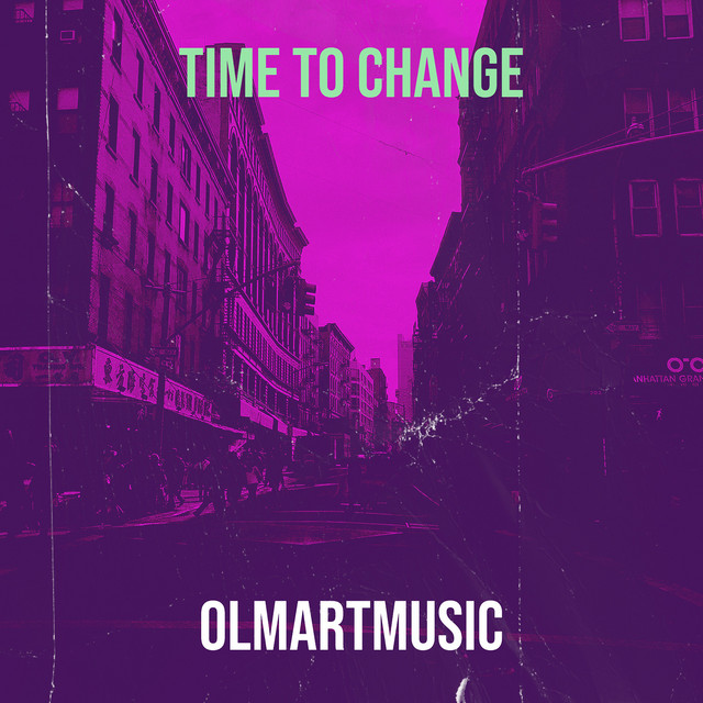 Обкладинка: Time to Change — OlmartMusic