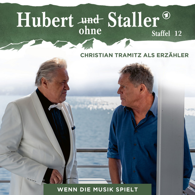 Folge 55: Wenn die Musik spielt - Unknown by Hubert ohne Staller | Spotify