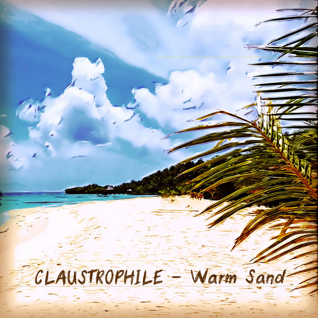 Обкладинка: Warm Sand — Claustrophile