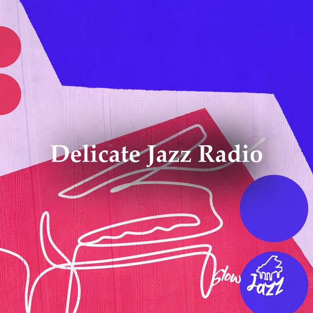 Delicate Jazz Radio cover art