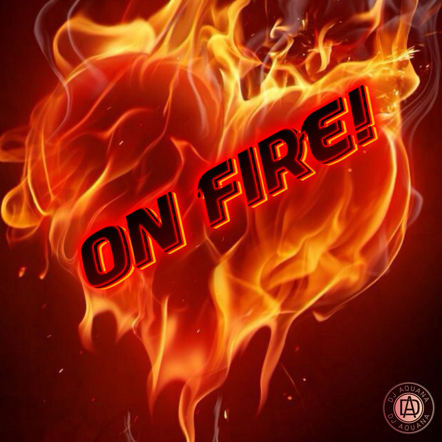 On Fire!
