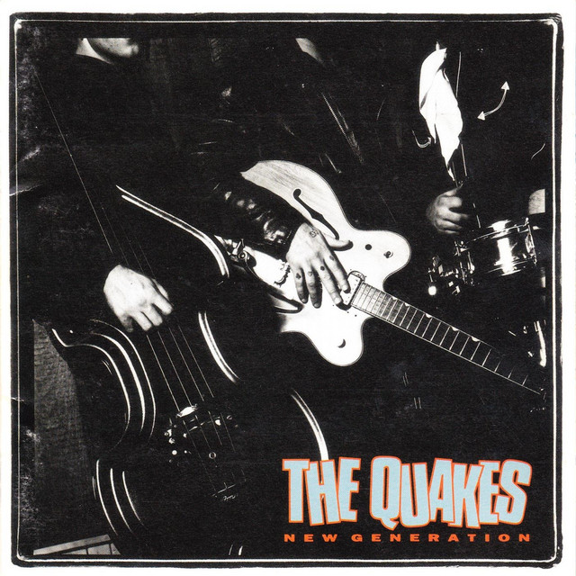 THE QUAKES NEW GENERATION LP レコード New Generation - Album by The Quakes | Spotify
