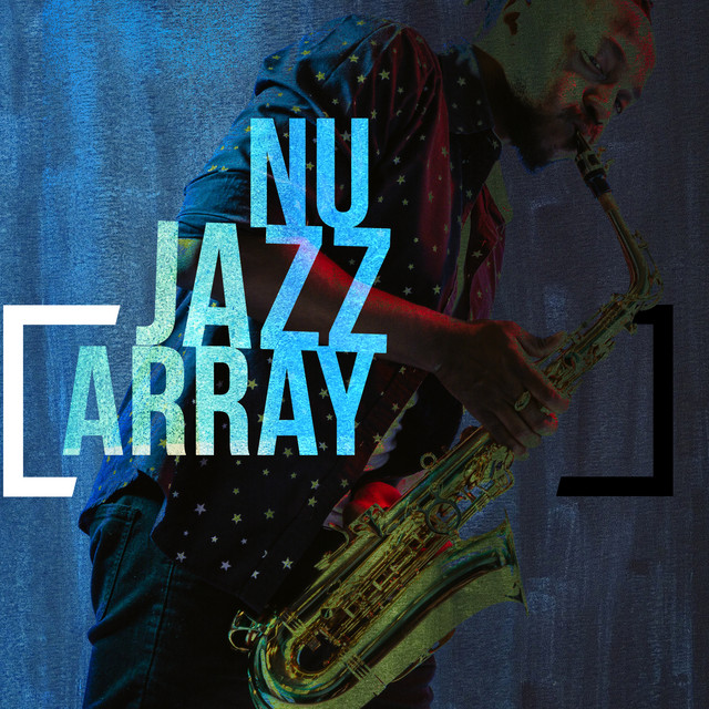 Nu Jazz Array cover art
