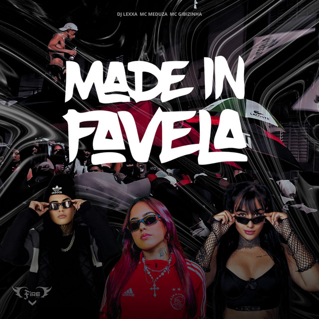 MADE IN FAVELA