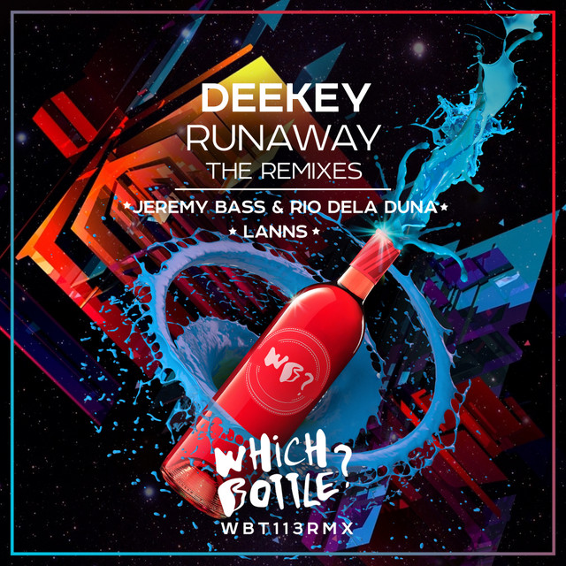 Runaway (The Remixes) - Single by Deekey | Spotify