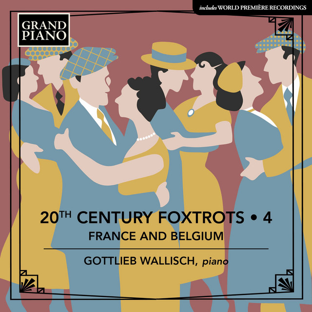 20th Century Foxtrots, Vol. 4: France & Belgium cover art