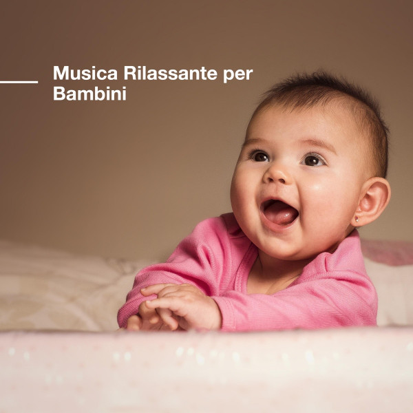 Musica Rilassante per Bambini - Canzoni Strumentali New Age per il Rilassamento e la Calma cover art