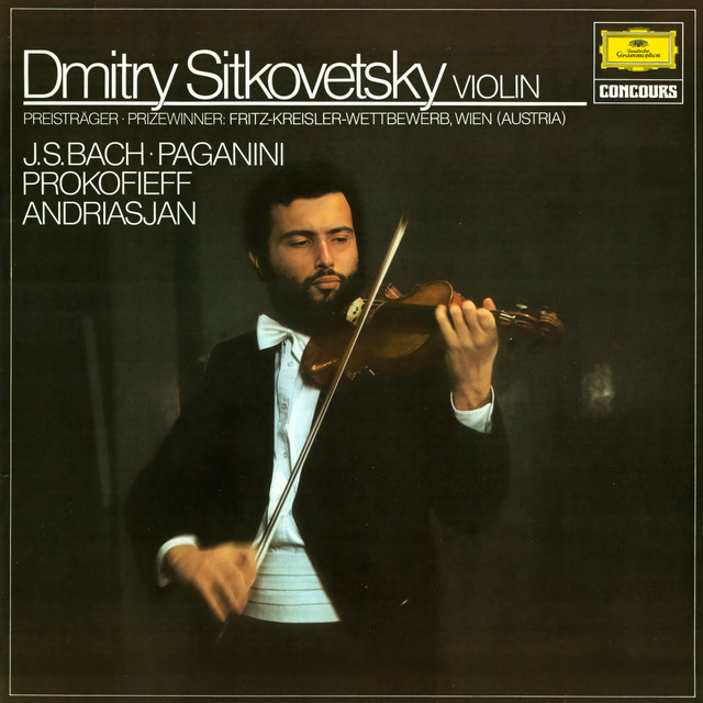J.S. Bach: Sonata No. 2 for Solo Violin in A Minor / Prokofiev: Violin Sonata No. 1 in F Minor, Op. 80 / Paganini: La Campanella, Op. 7 / Andriasov: Andante cover