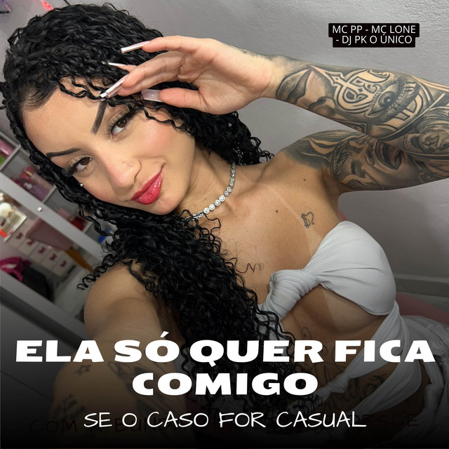 Обкладинка MC LONE — Ela Só Quer Fica Comigo Se Caso For Casual