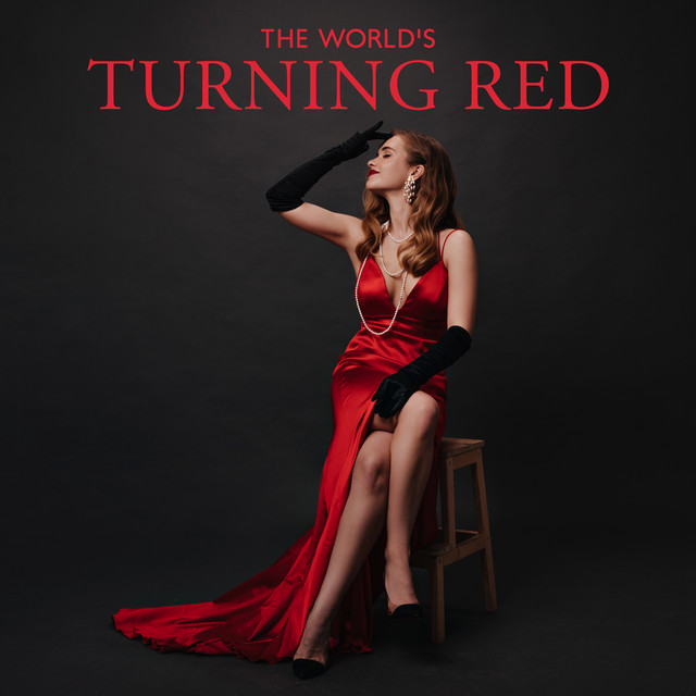 The World's Turning Red: Mellow Jazzy Sounds for Nice Evening, Cozy Atmosphere at Home, Music for Total Rest cover art