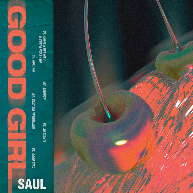Good Girl - EP by Saul | Spotify