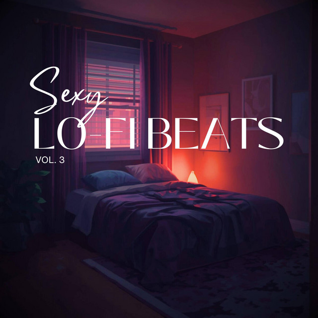 Sexy Lo-Fi Beats, Vol. 3 cover art