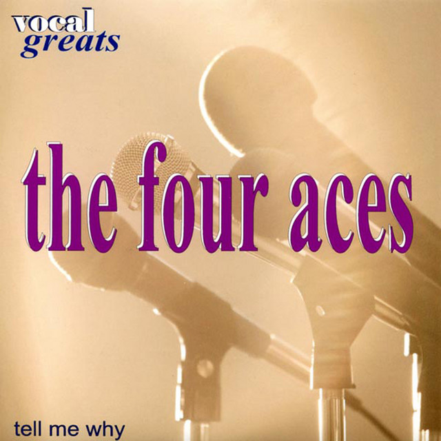 Vocal Greats: The Four Aces - ‘Tell Me Why’ cover art