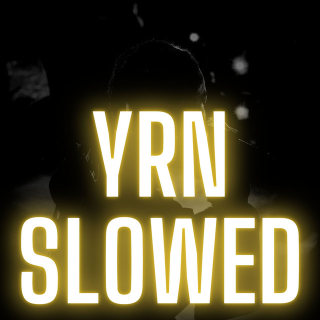YRN Slowed cover art
