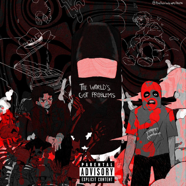 The Worlds Got Problems cover art