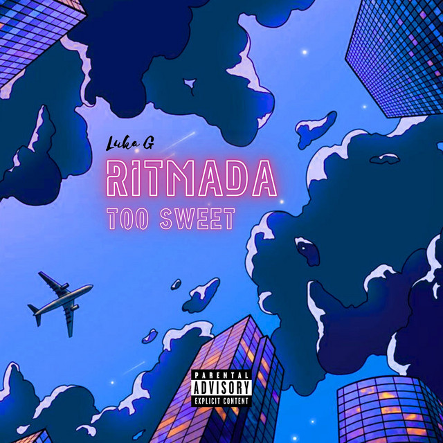 Ritmada Too Sweet by Luka G