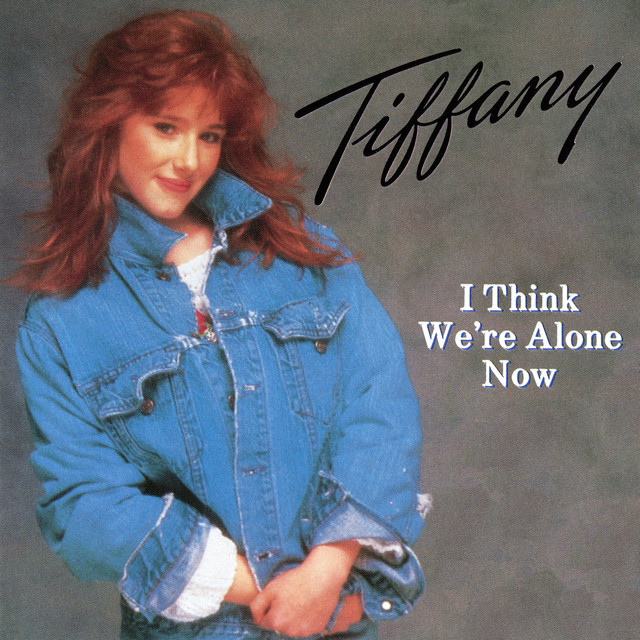 I Think We're Alone Now cover art