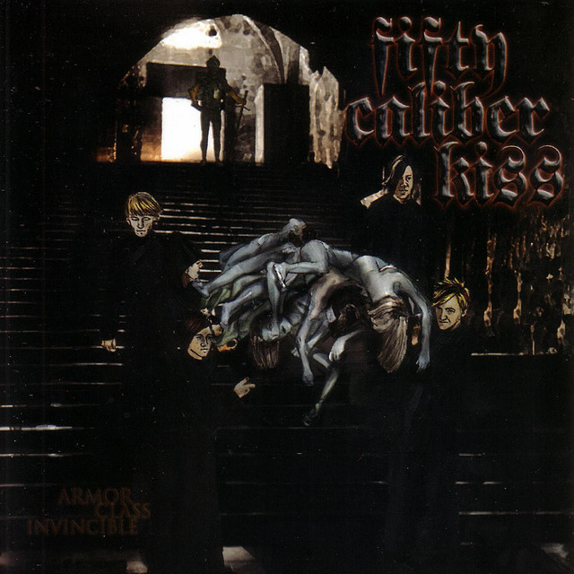 Fifty Caliber Kiss