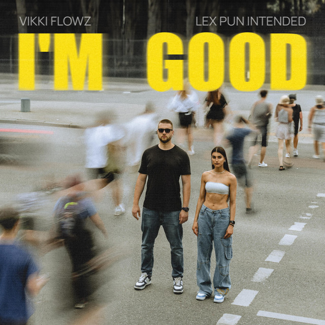 Обкладинка: I'm good — LEX Pun Intended