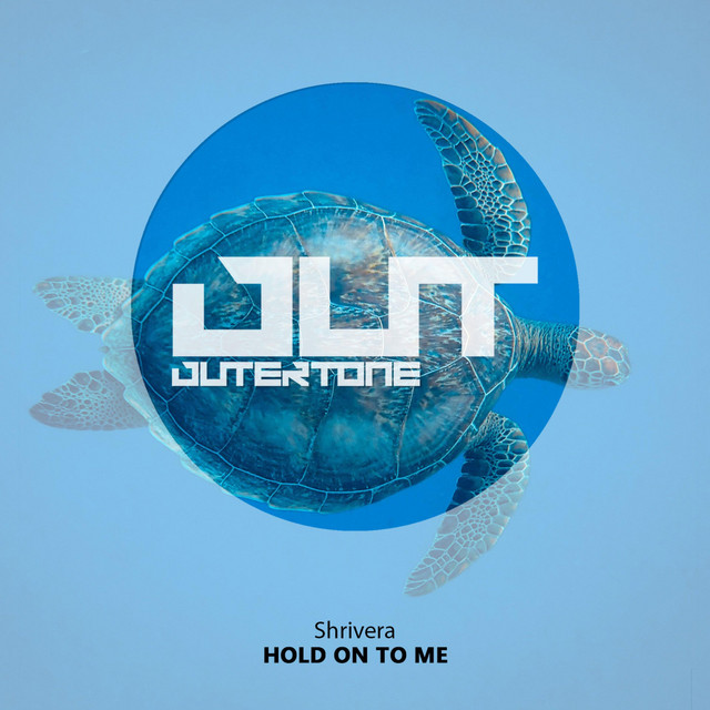 Cover art: Hold On To Me — Shrivera