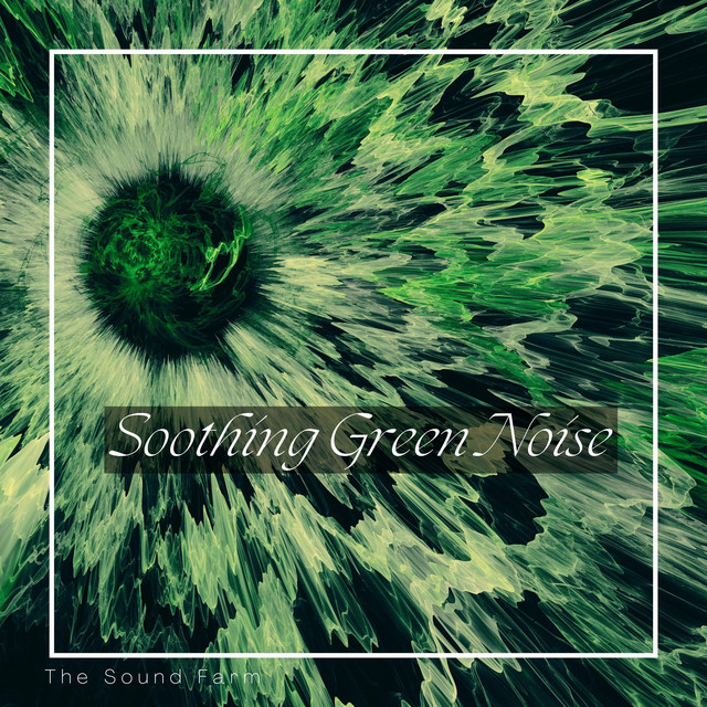 Soothing Green Noise cover art