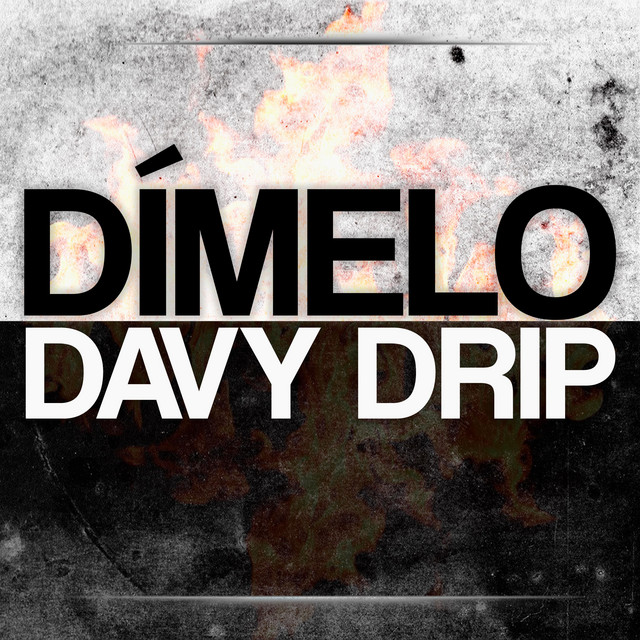 Dímelo Davy Drip cover art