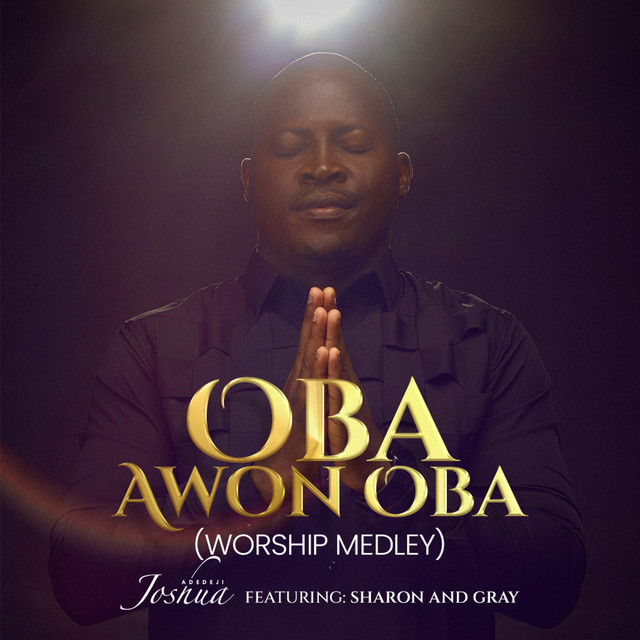 Oba Awon Oba(Worship Medley) cover art