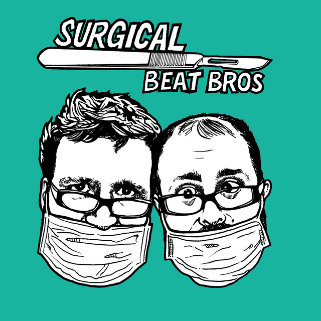 Surgical Beat Bros