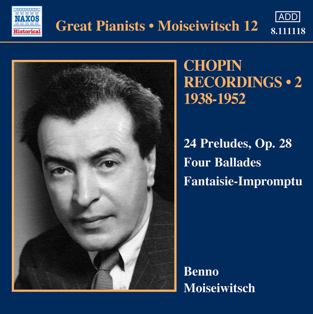 Chopin: 24 Preludes / Ballades / Fantaisie-Impromptu (Moiseiwitsch, Vol. 12) (1938-1952) cover