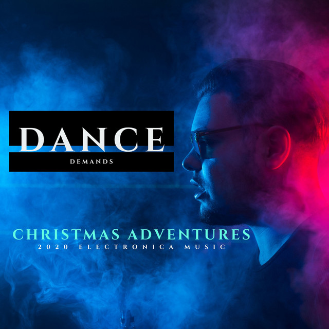 Christmas Adventures - 2020 Electronica Music cover art