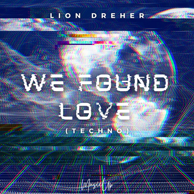 We Found Love