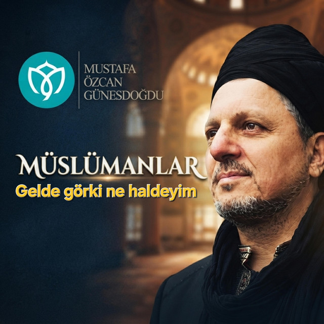 Müslümanlar (Gelde Gör ki ne Haldeyim) album image