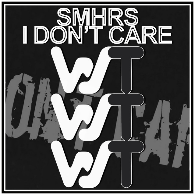 I Don't Care