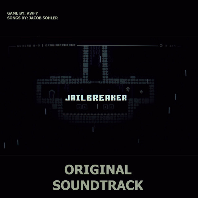Jailbreaker OST (From 