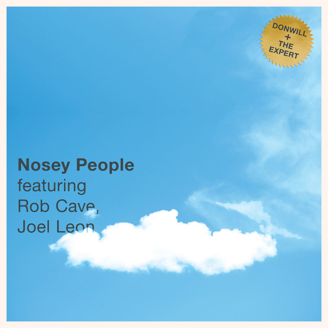 Nosey People (feat. Rob Cave & Joel Leon) cover