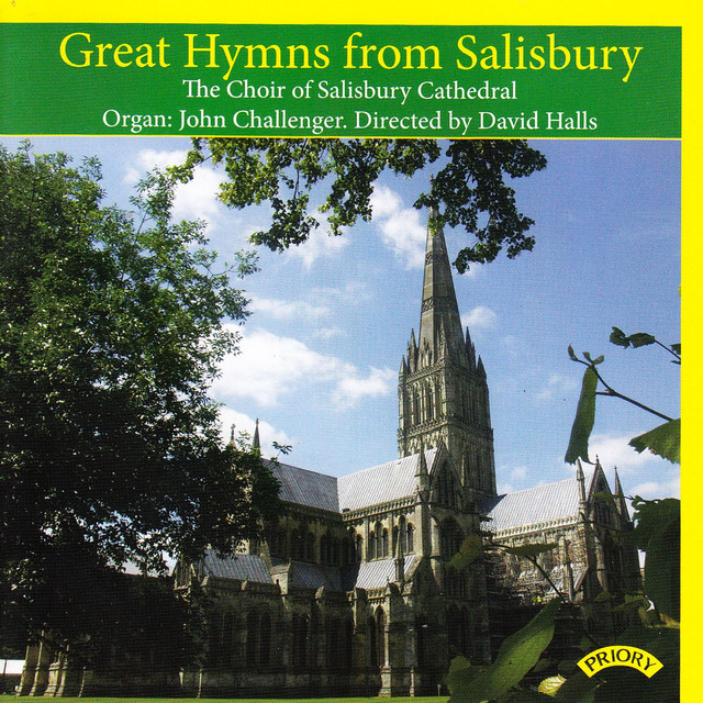 Great Hymns from Salisbury - Album by Salisbury Cathedral Choir