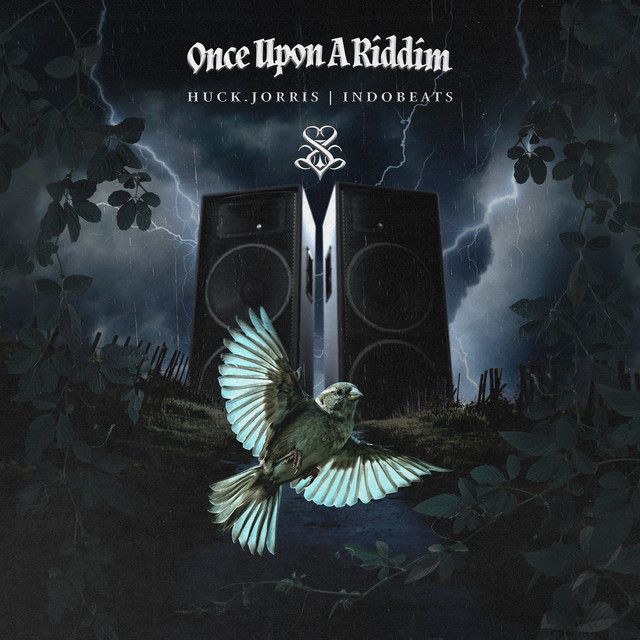 once upon a riddim
