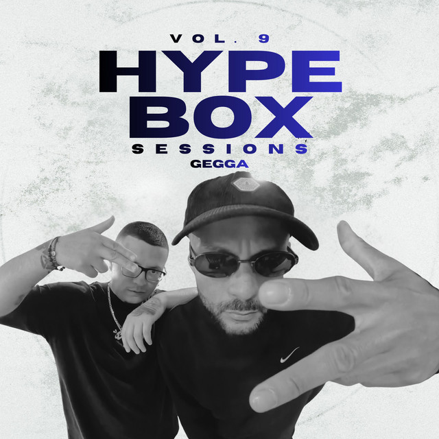 Gegga: Hype Box Sessions, Vol. 9