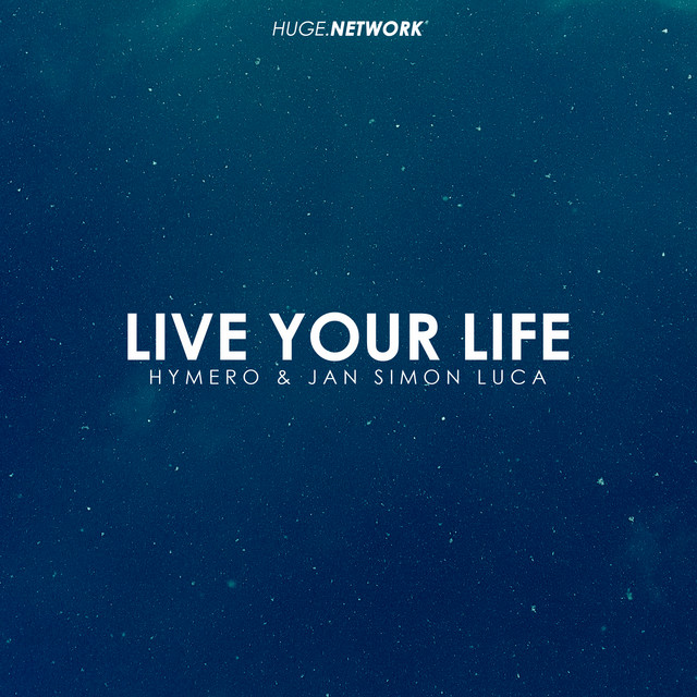 Live Your Life