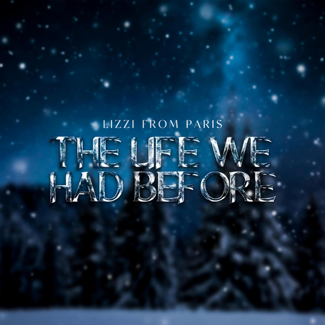 The Life We Had Before