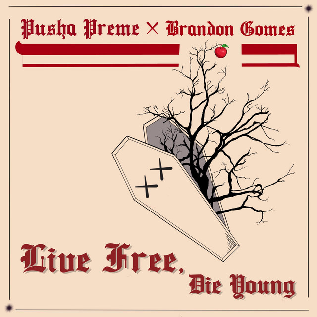 LIVE FREE DIE YOUNG