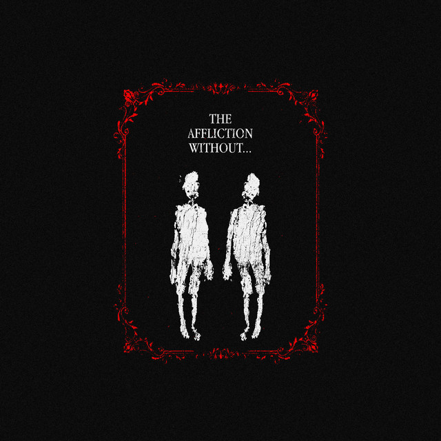 The Affliction Without... cover art