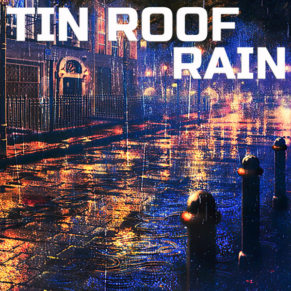 Tin Roof Rain cover art