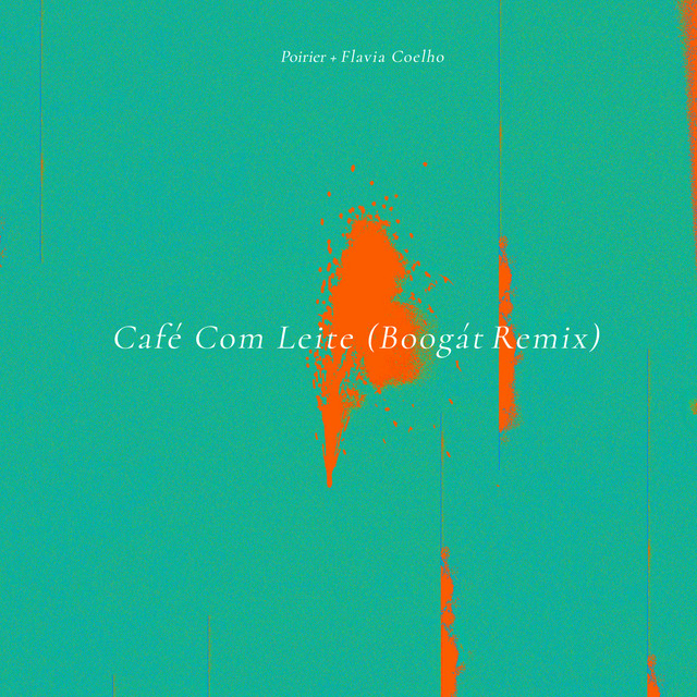 Café Com Leite - Boogát Remix