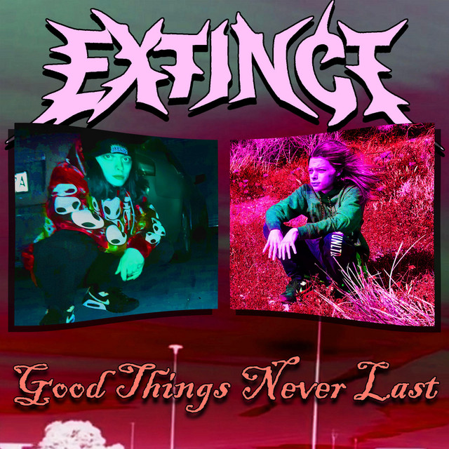 Good Things Never Last cover art