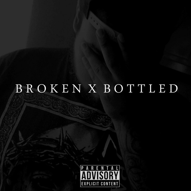 Broken X Bottled cover art