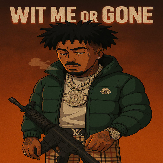 Wit Me Or Gone cover art